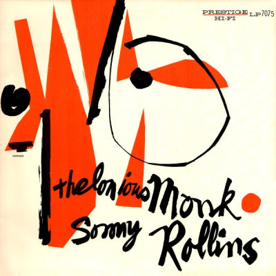 SONNY ROLLINS QUARTET FEATURING THELONIOUS MONK & THELONIOUS MONK TRIO - Thelonious Monk / Sonny Rollins