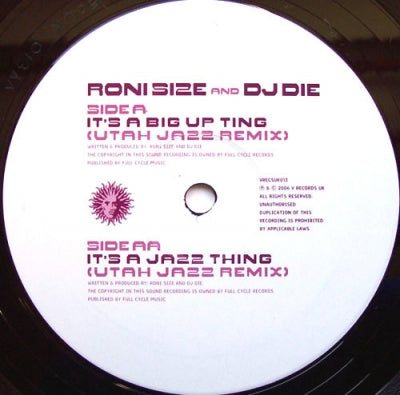 RONI SIZE AND DJ DIE - It's A Big Up Ting / It's A Jazz Thing (Remixes)
