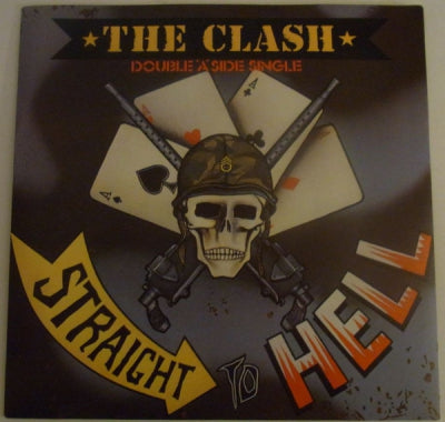 THE CLASH - Should I Stay Or Should I Go / Straight To Hell
