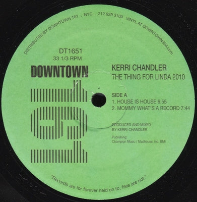 KERRI CHANDLER - Thing For Linda 2010