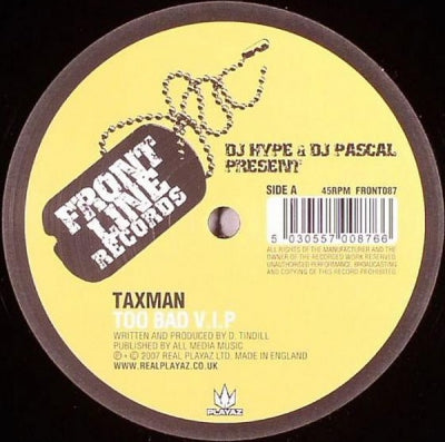 TAXMAN - Too Bad (V.I.P) / Block