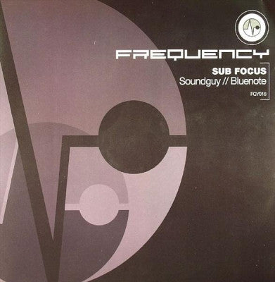 SUB FOCUS - Soundguy / Bluenote