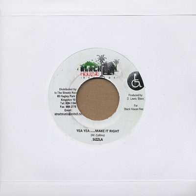 SIZZLA - Yea Yea...Make It Right
