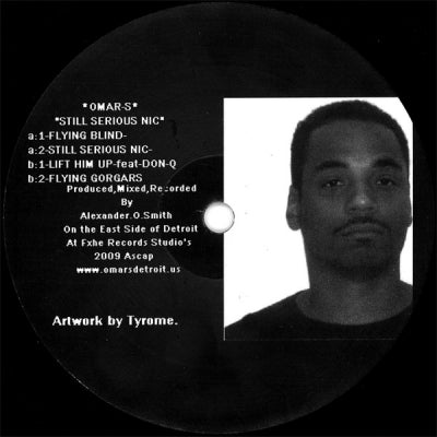OMAR S - Still Serious Nic