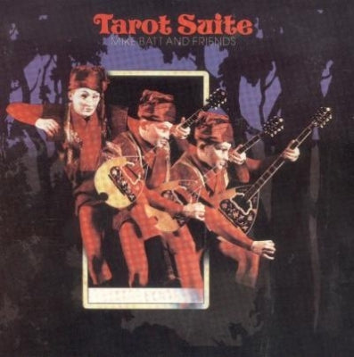 MIKE BATT AND FRIENDS - Tarot Suite
