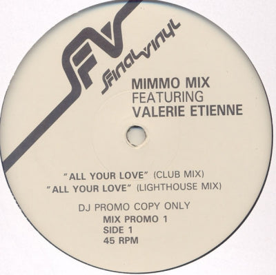 MIMMO MIX FEATURING VALERIE ETIENNE - All Your Love