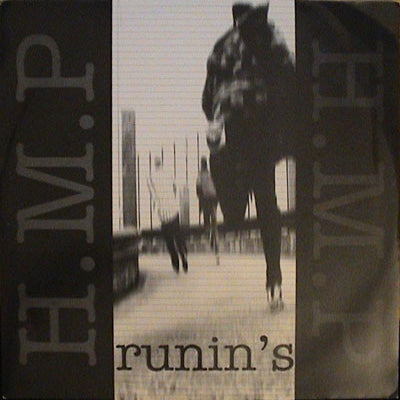 H.M.P - Runnin's