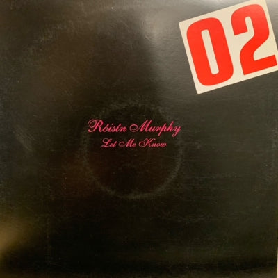ROISIN MURPHY - Let Me Know