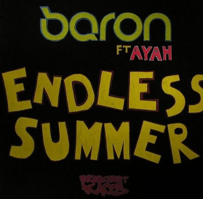 BARON FT AYAH - Endless Summer / Dr Agnostic