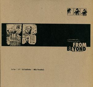 VARIOUS (LE CAR / I-F / DJ GODFATHER / MIKE PARADINAS) - From Beyond Volume 1
