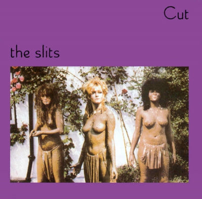 THE SLITS - Cut