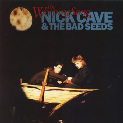 NICK CAVE AND THE BAD SEEDS - The Weeping Song