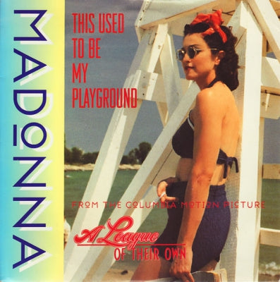 MADONNA - This Used To Be My Playground