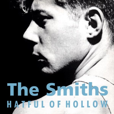 THE SMITHS - Hatful Of Hollow