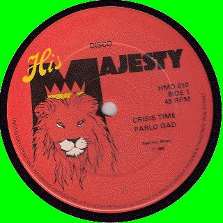 PABLO GAD - Crisis Time / Saddest Mistake