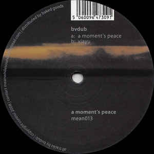BVDUB - A Moment's Peace