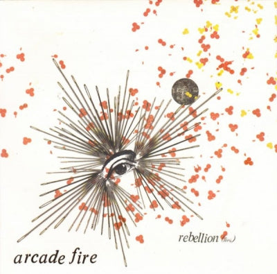 ARCADE FIRE - Rebellion (Lies)