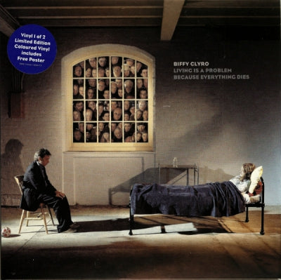 BIFFY CLYRO - Living Is A Problem Because Everything Dies