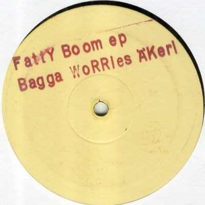 BAGGA WORRIES - Fatty Boom EP