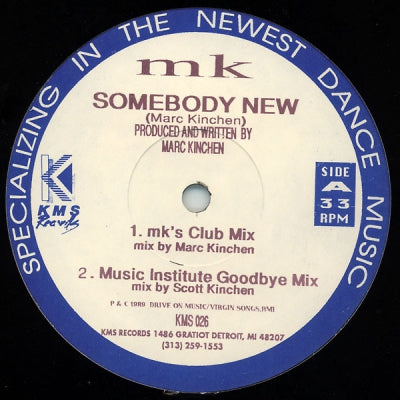MK - Somebody New / The Rains / Mirror Mirror