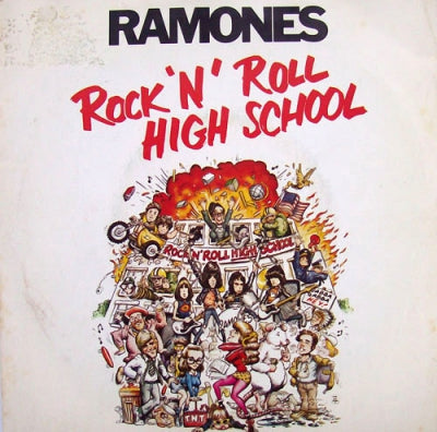 RAMONES - Rock 'N' Roll High School
