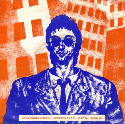 JOHN COOPER CLARKE - Innocents EP