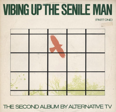 ALTERNATIVE TV - Vibing Up The Senile Man (Part One)