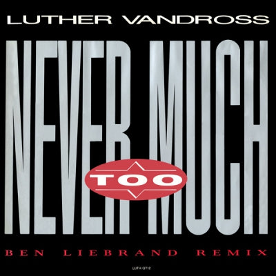 LUTHER VANDROSS - Never Too Much (Remix)