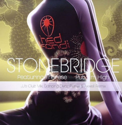 STONEBRIDGE FEATURING THERESE - Put 'Em High