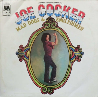 JOE COCKER - Mad Dogs & Englishmen