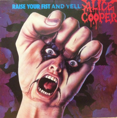 ALICE COOPER - Raise Your Fist And Yell