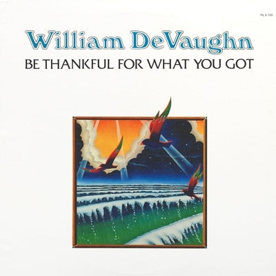 WILLIAM DEVAUGHN  - Be Thankful For What You've Got
