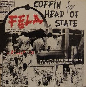 FELA KUTI & AFRICA '70 - Coffin For Head Of State