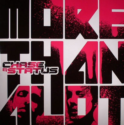 CHASE AND STATUS - More Than Alot