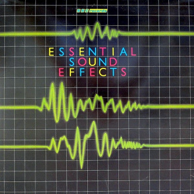 THE BBC SOUND EFFECTS LIBRARY - Essential Sound Effects