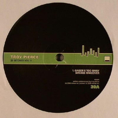TROY PIERCE - 25 Bitches VOL.II