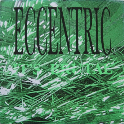ECCENTRIC - It's Brutal