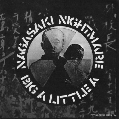 CRASS - Nagasaki Nightmare / Big A Little A