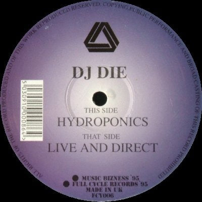DJ DIE - Hydroponics / Live And Direct