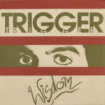 TRIGGER - Wisdom