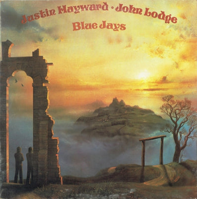 JUSTIN HAYWARD & JOHN LODGE - Blue Jays