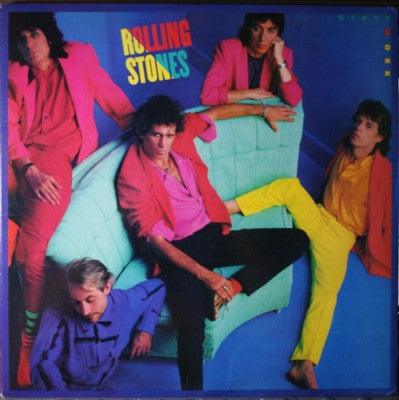 THE ROLLING STONES - Dirty Work