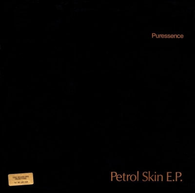 PURESSENCE - Petrol Skin EP