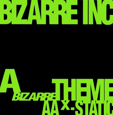 BIZARRE INC - Bizarre Theme / X-Static