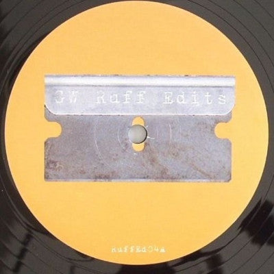 GREG WILSON / CRYSTAL GRASS / CHAKAKAS - GW Ruff Edits #4 feat:- French Crystal / Belgian Jungle