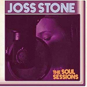 JOSS STONE - The Soul Sessions