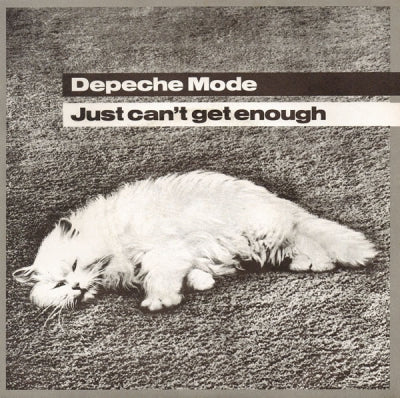 DEPECHE MODE - Just Can't Get Enough