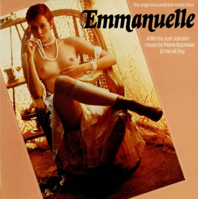 PIERRE BACHELET & HERVÉ ROY - Emmanuelle - The Original Sound Track