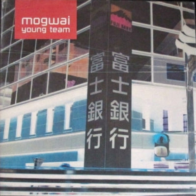 MOGWAI - Young Team