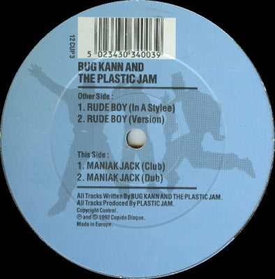 BUG KHAN AND THE PLASTIC JAM - Rude Boy / Maniak Jack